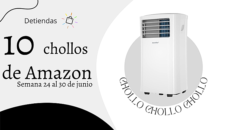Los chollos no descansan en julio: aquí tienes los 10 chollazos de Amazon de la semana