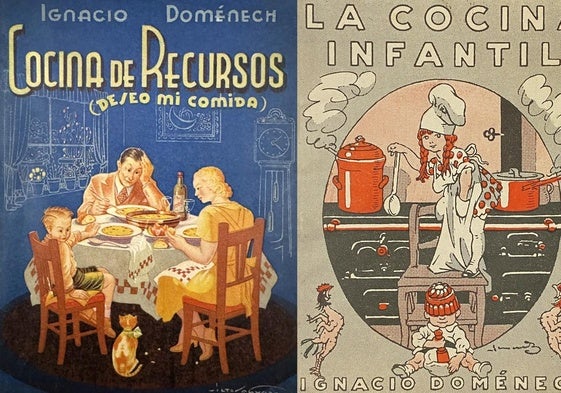 Los recetarios de Ignacio Domènech de 'Cocina de recursos' (1941) y 'Cocina infantil' (1920).