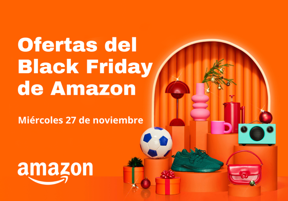 Black Friday de Amazon, ofertas del 27 de noviembre.