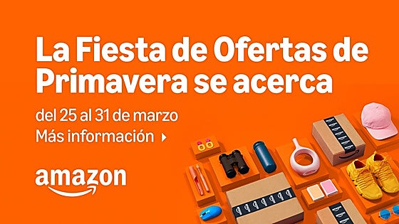 Ya está aquí la Fiesta de Ofertas de Primavera de Amazon: no te pierdas estos descuentos anticipados