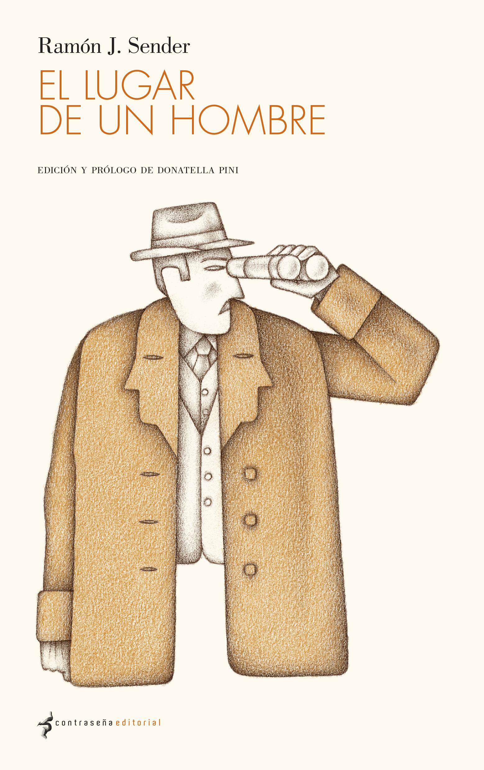 Portada del libro 'El lugar de un hombre' de Ramón J. Sender.