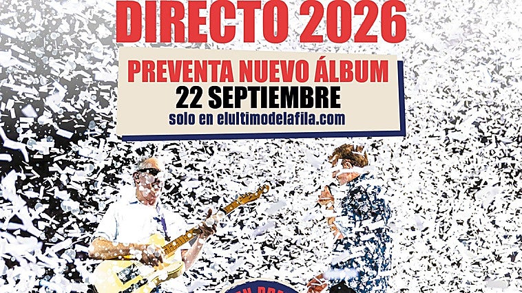 El Último de la Fila anuncia su nuevo álbum 'Directo 2026'