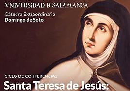 Cartel del ciclo de conferencias a cerca de la figura de Santa Teresa de Jesús.