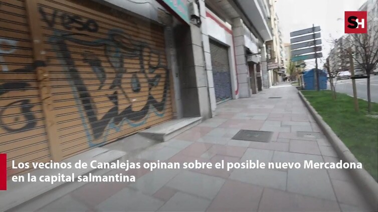 Los vecinos de Canalejas reaccionan a la nueva apertura de Mercadona