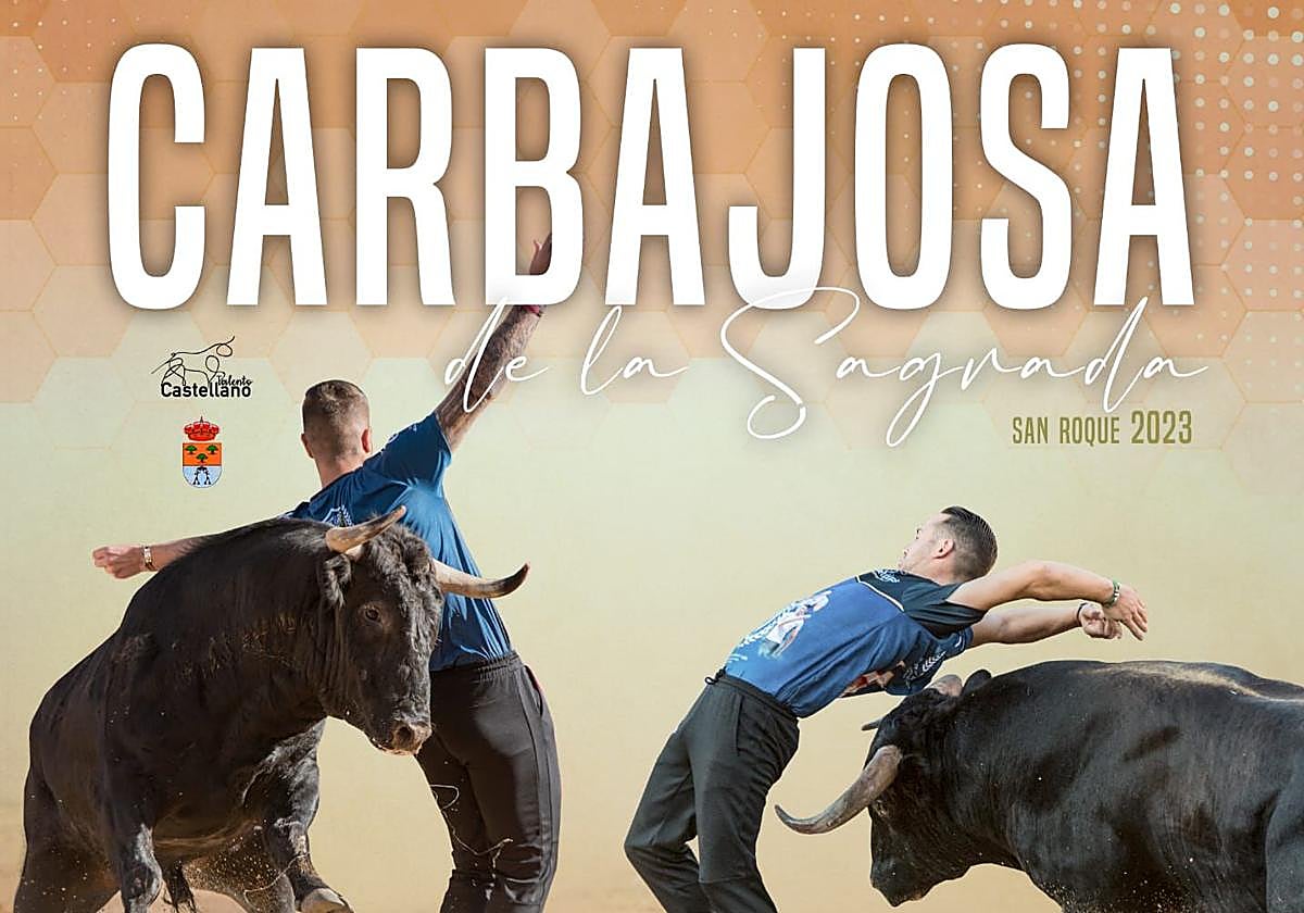 Cartel de la fiestas de San Roque en Carbajosa de la Sagrada del año pasado.