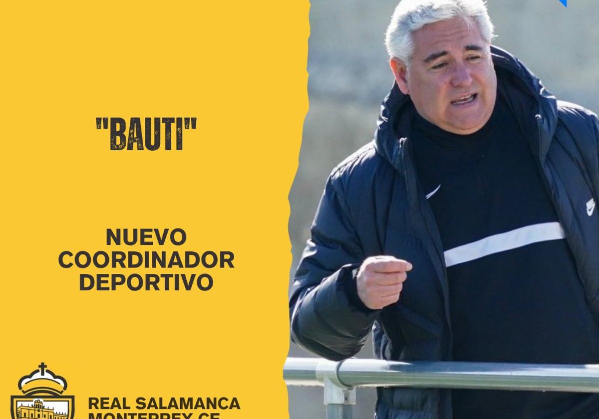 Bauti, anunciado como nuevo coordinador deportivo del Real Salamanca Monterrey.