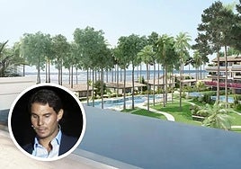 Visualisaton of the project in Los Llanos de Estepona, when it was announced in 2019 and (inset) Rafael Nadal.