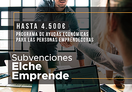 Subvenciones Elche Emprende.