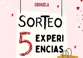 Los comercios de Orihuela sortean 5 experiencias por compras superiores a 15 euros