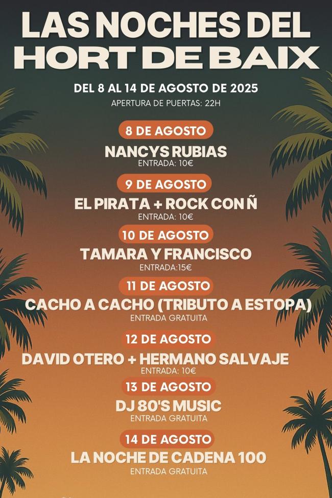Official poster of Las Noches del Hort de Baix, to be held from August 8th to 14th