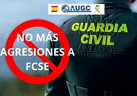 La AUGC dice basta antes las agresiones a los miembros de los FCSE.
